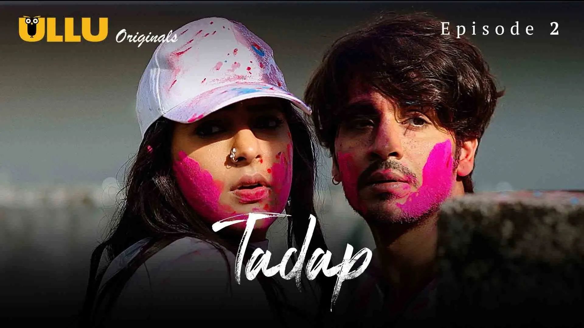 Tadap S01 EP02 Ullu Hindi Hot Web Series