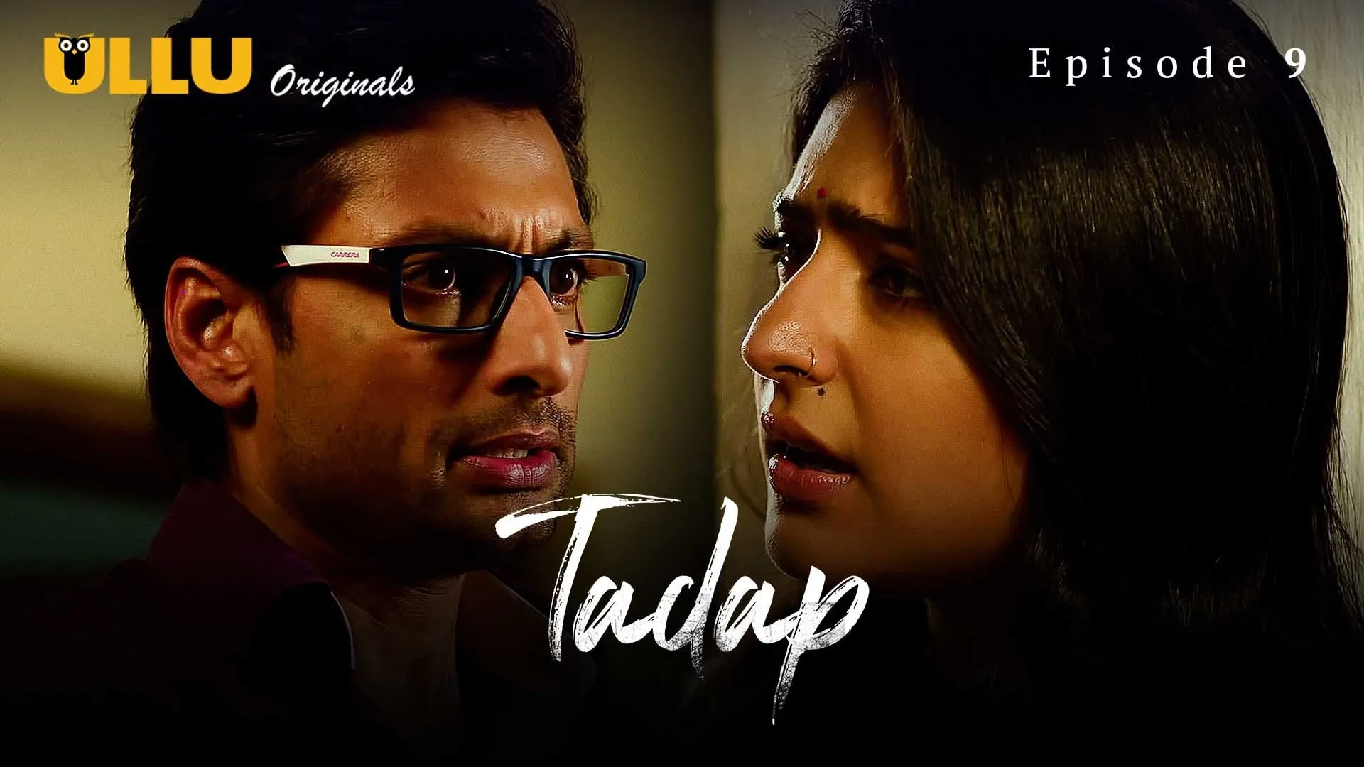 Tadap S01 EP09 Ullu Hindi Hot Web Series