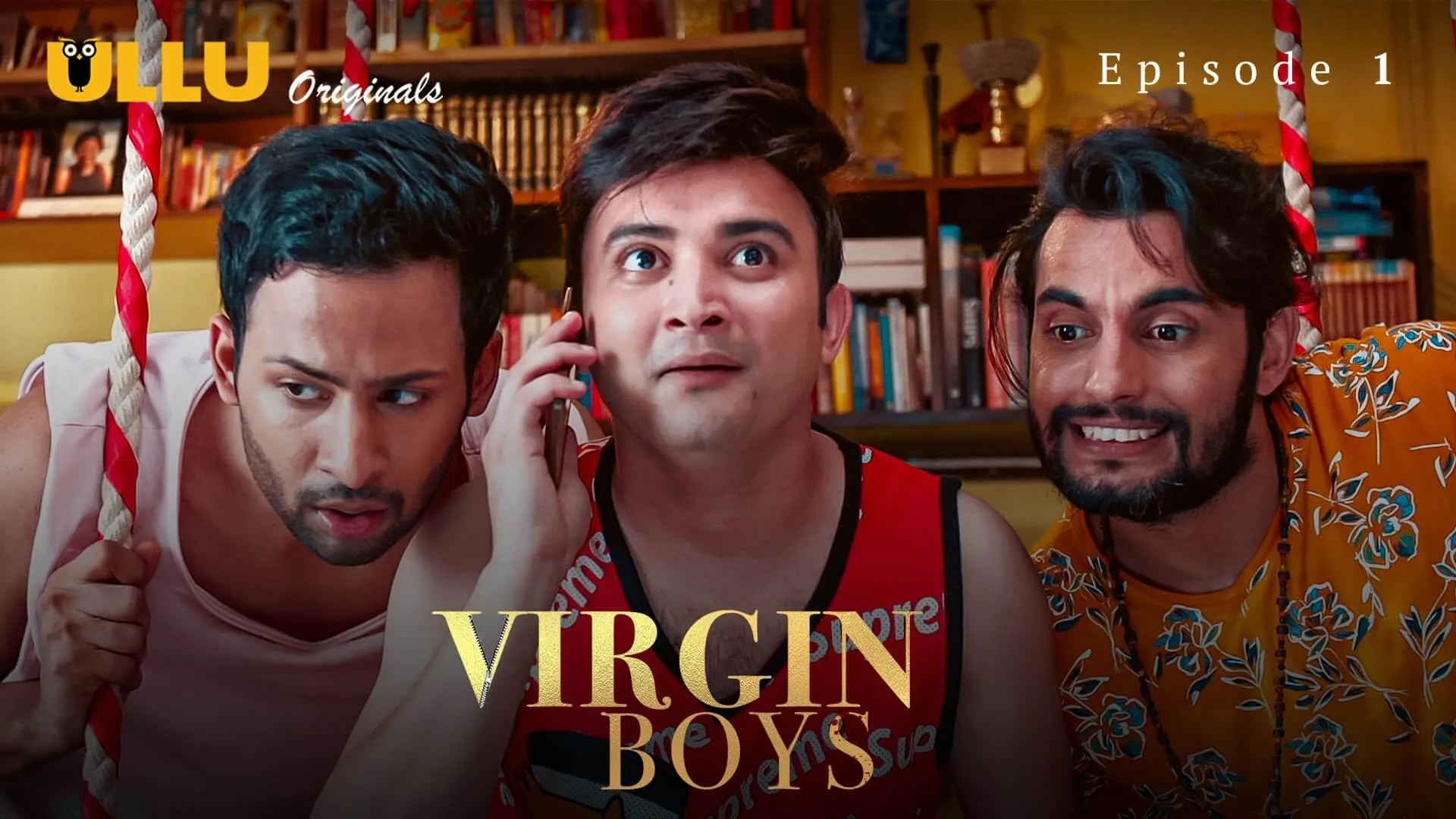 Virgin Boys S01 EP01 Ullu Hindi Hot Web Series