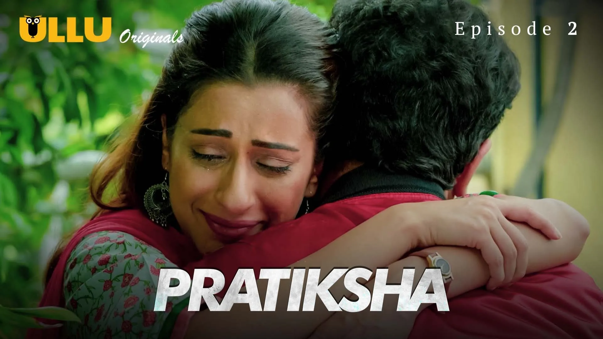 Pratiksha Episode 2 Ullu Hindi Hot Web Series