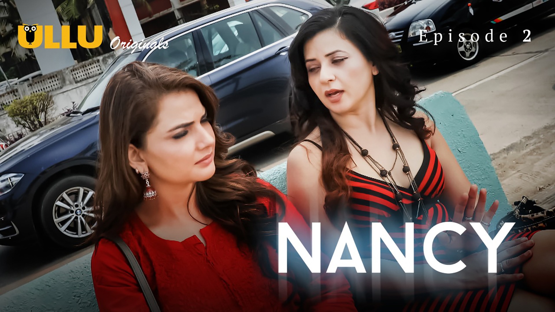 Nancy Episode 2 Ullu Hindi Hot Web Series