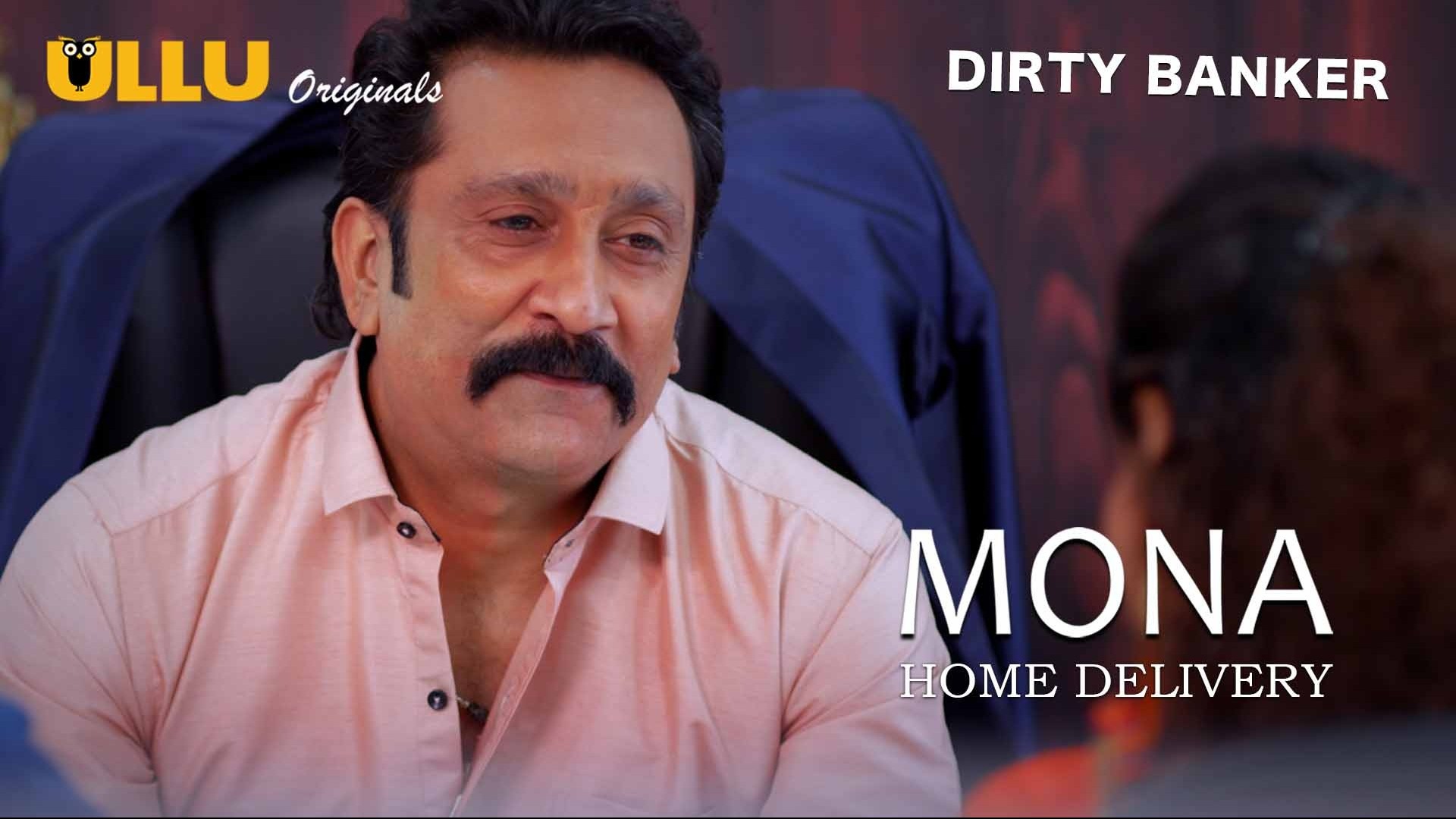 Mona Home Delivery Episode 4 Ullu Hindi Hot Web Series