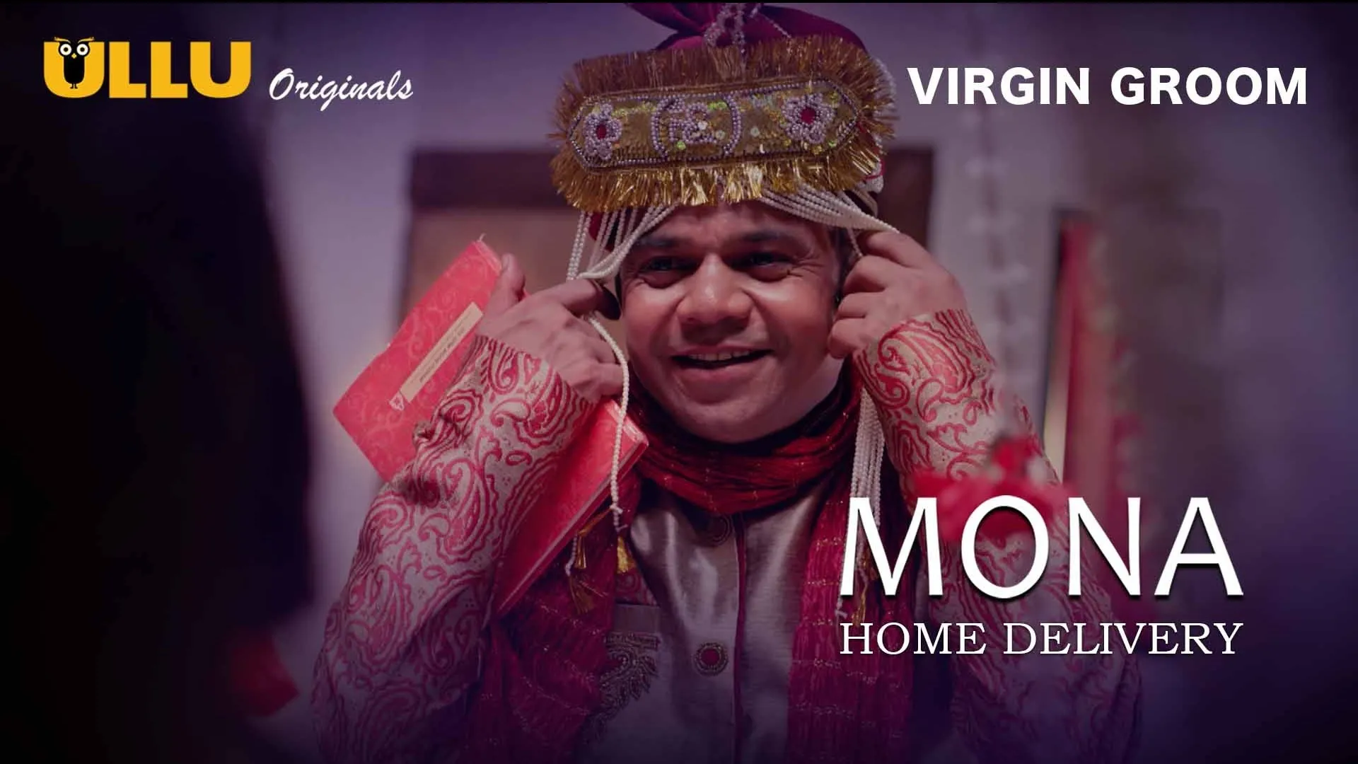 Mona Home Delivery Episode 5 Ullu Hindi Hot Web Series