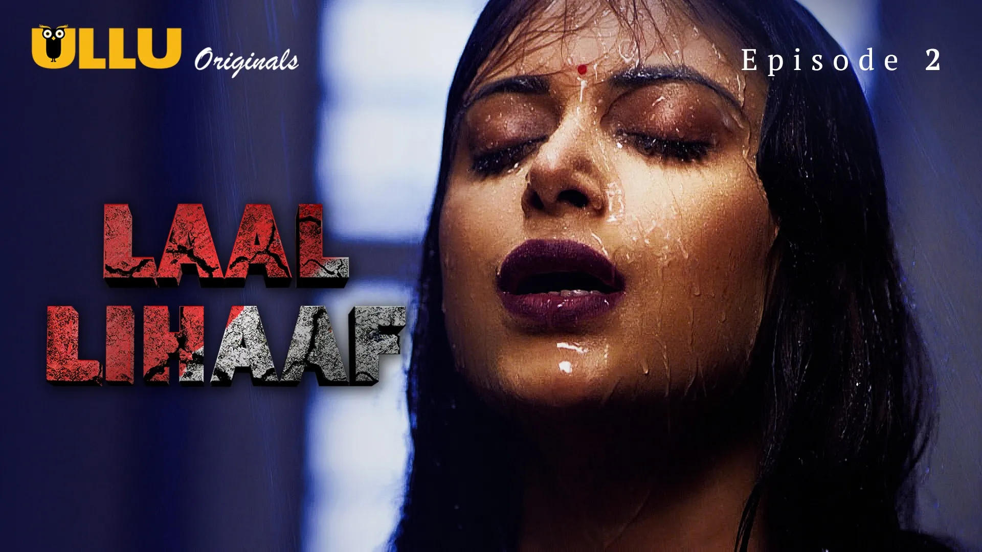 Laal Lihaaf Episode 2 Ullu Hindi Hot web Series