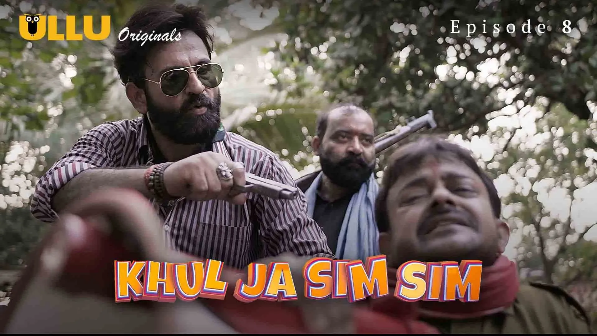 Khul Ja Sim Sim Episode 8 Ullu Hindi Hot Web Series