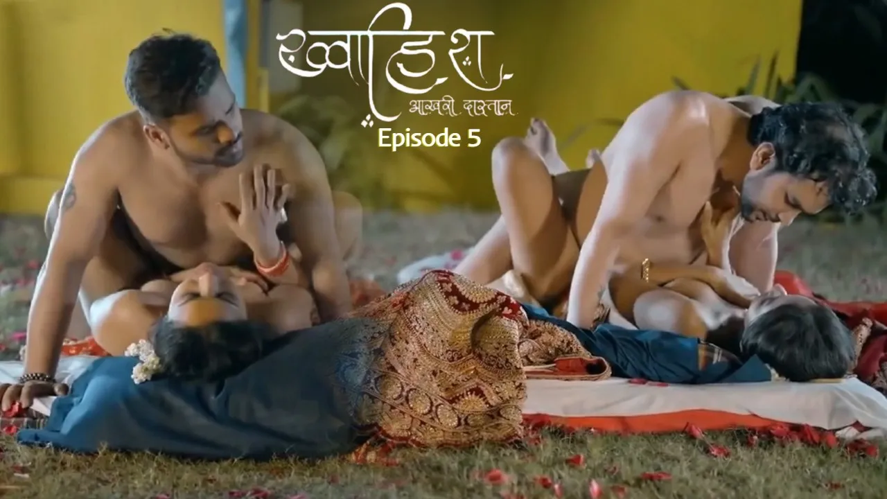 Khwaish Aakari Dhasta E05 2025 Hindi Hot Web Series - Bulbulplay