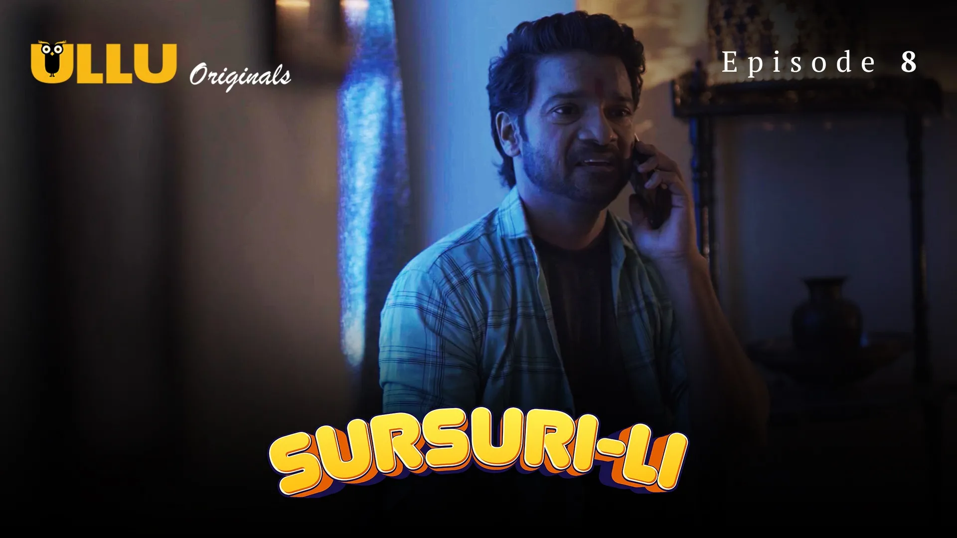 Sursuri-Li Episode 8 Ullu Hindi Hot Web Series