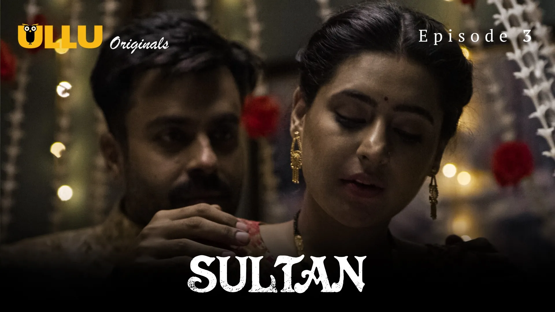 Sultan Episode 3 Ullu Hindi Hot web Series