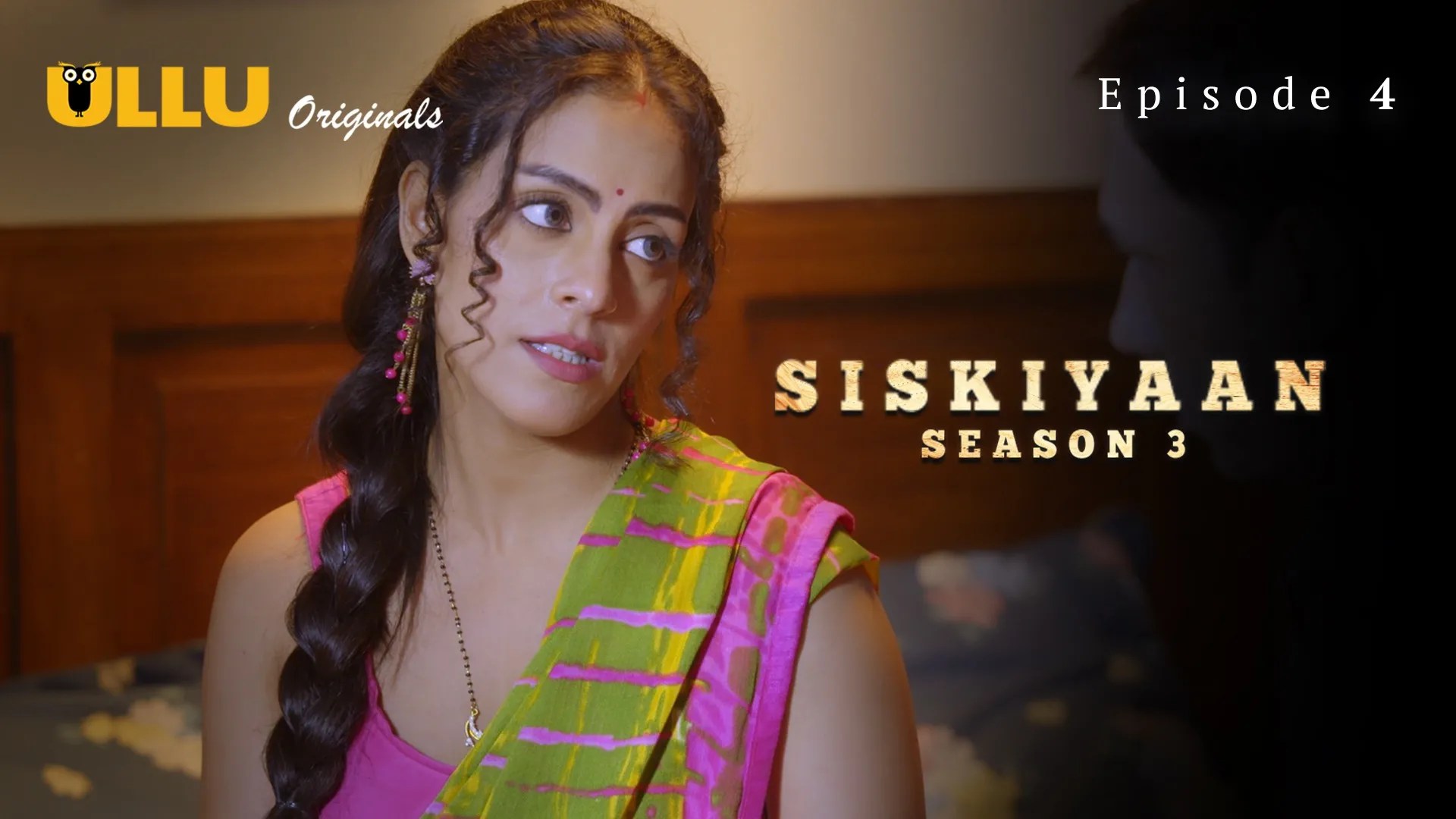 Siskiyaan S03 Episode 4 Ullu Hindi Hot Web Series