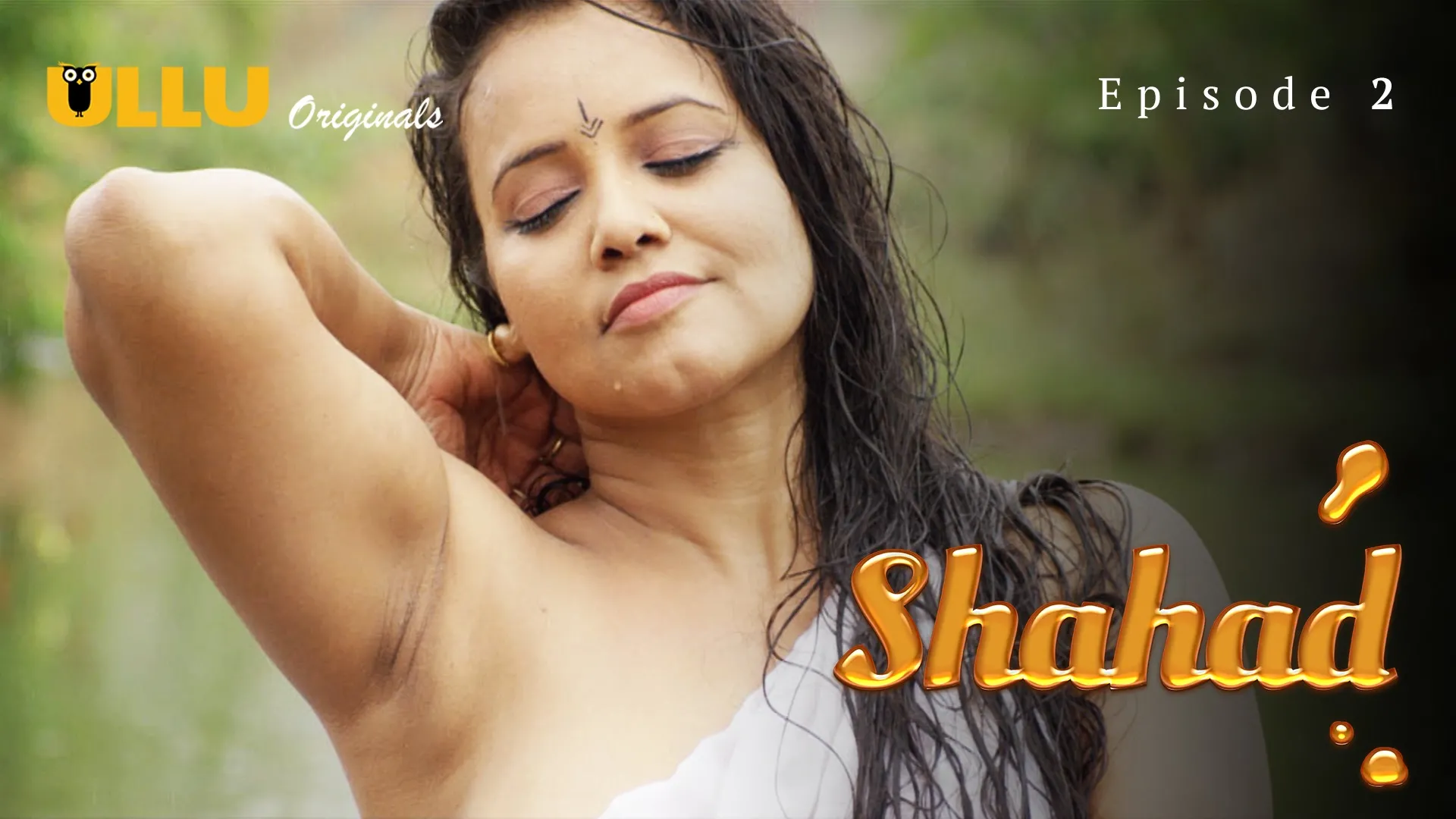 Shahad Episode 2 Ullu Hindi Hot Web Series