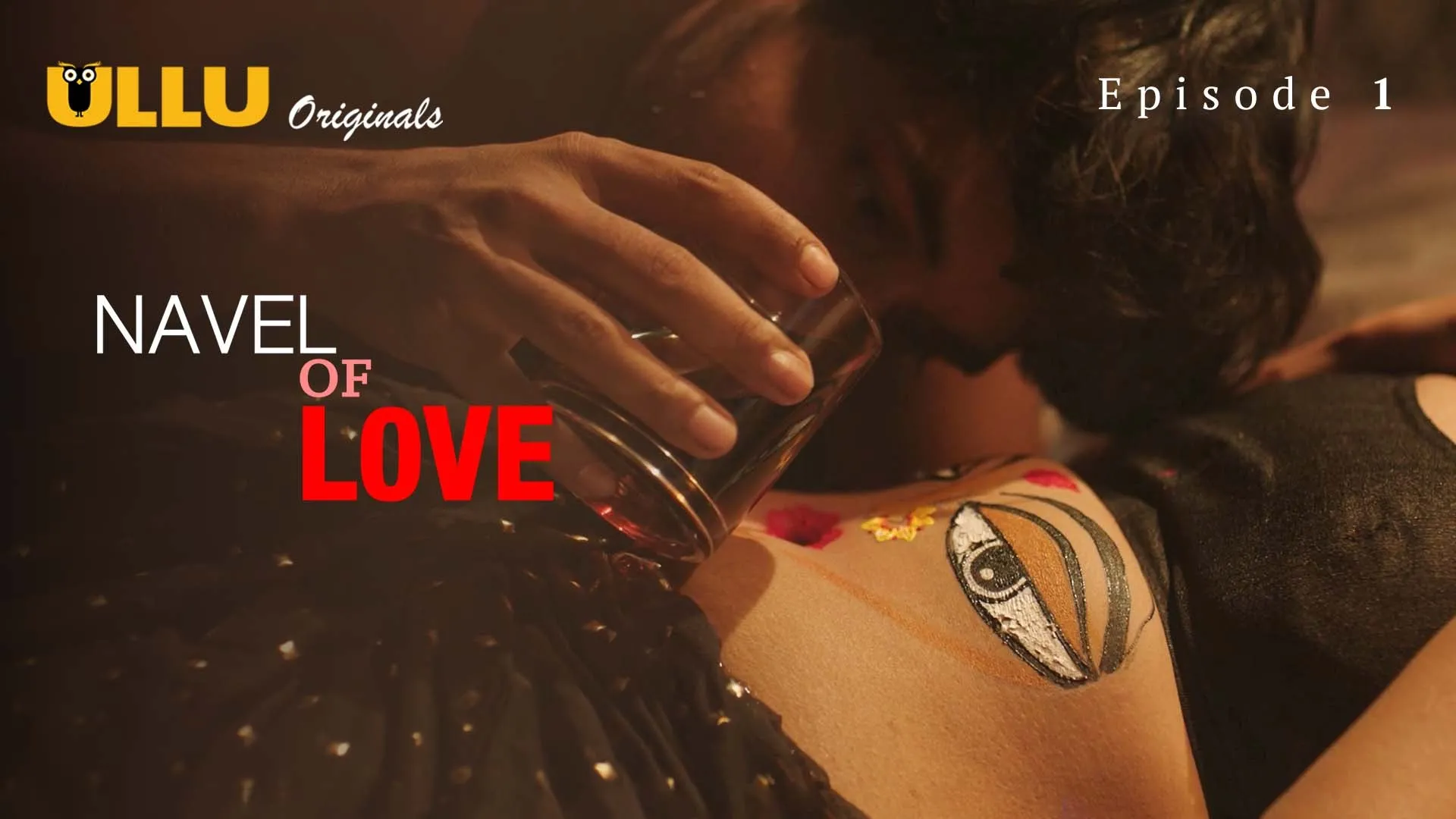 Navel Of Love Episode 1 Ullu Hindi Hot Web Series