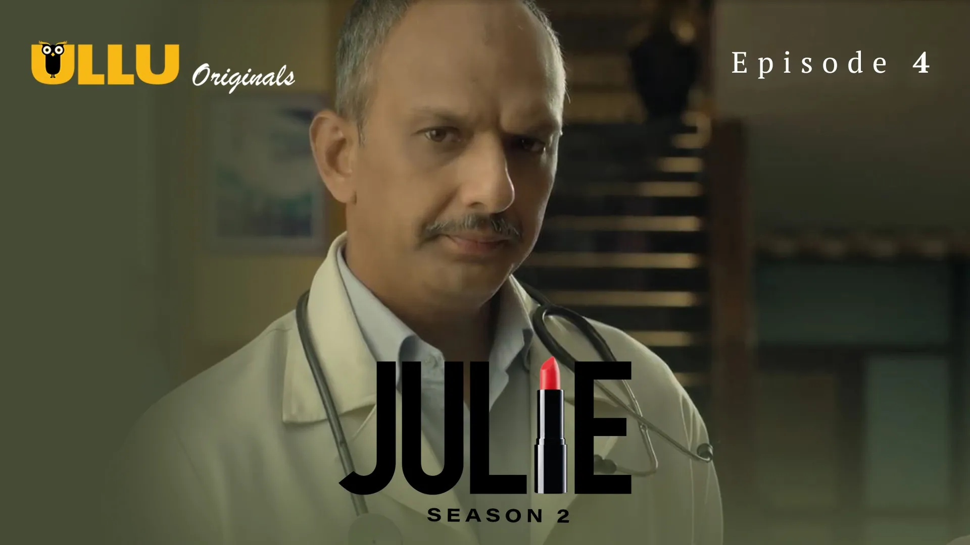 Julie Season 2 Episode 4 Ullu Hindi Hot Web Series