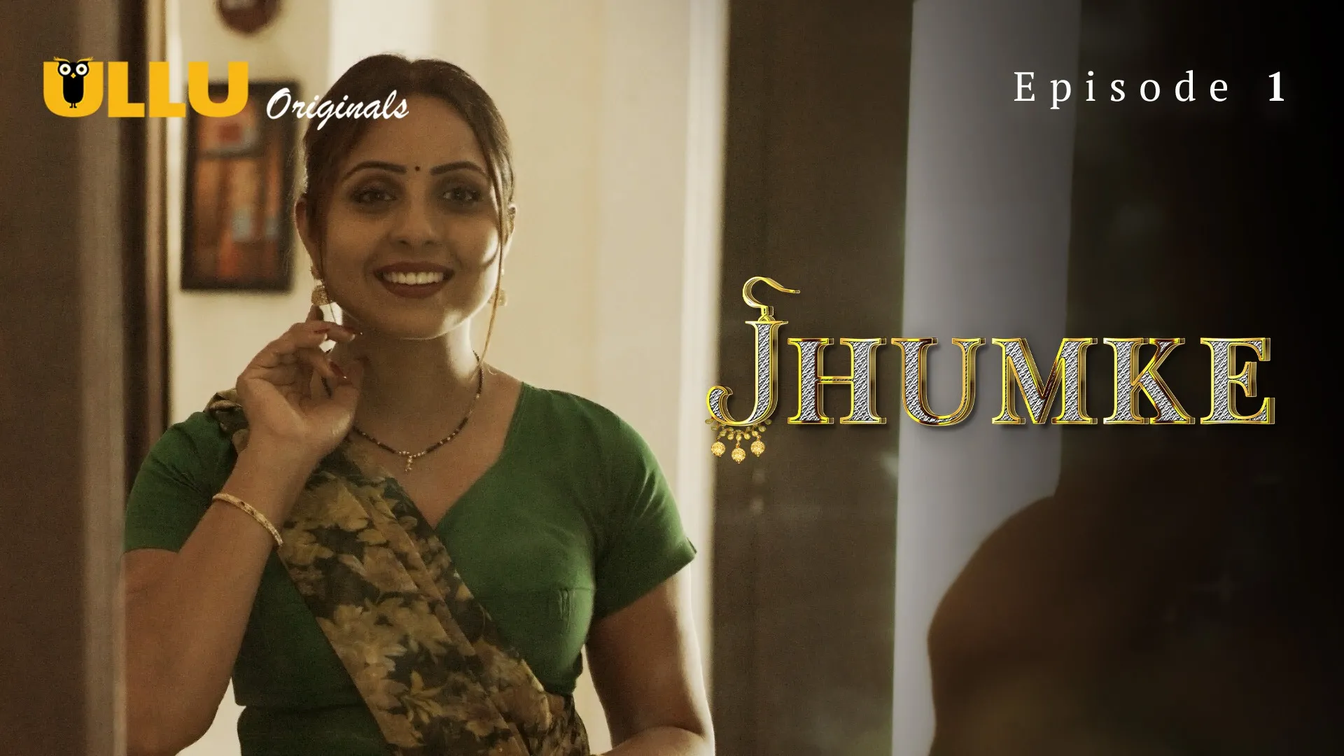 Jhumke Episode 1 Ullu Hindi Hot Web Series