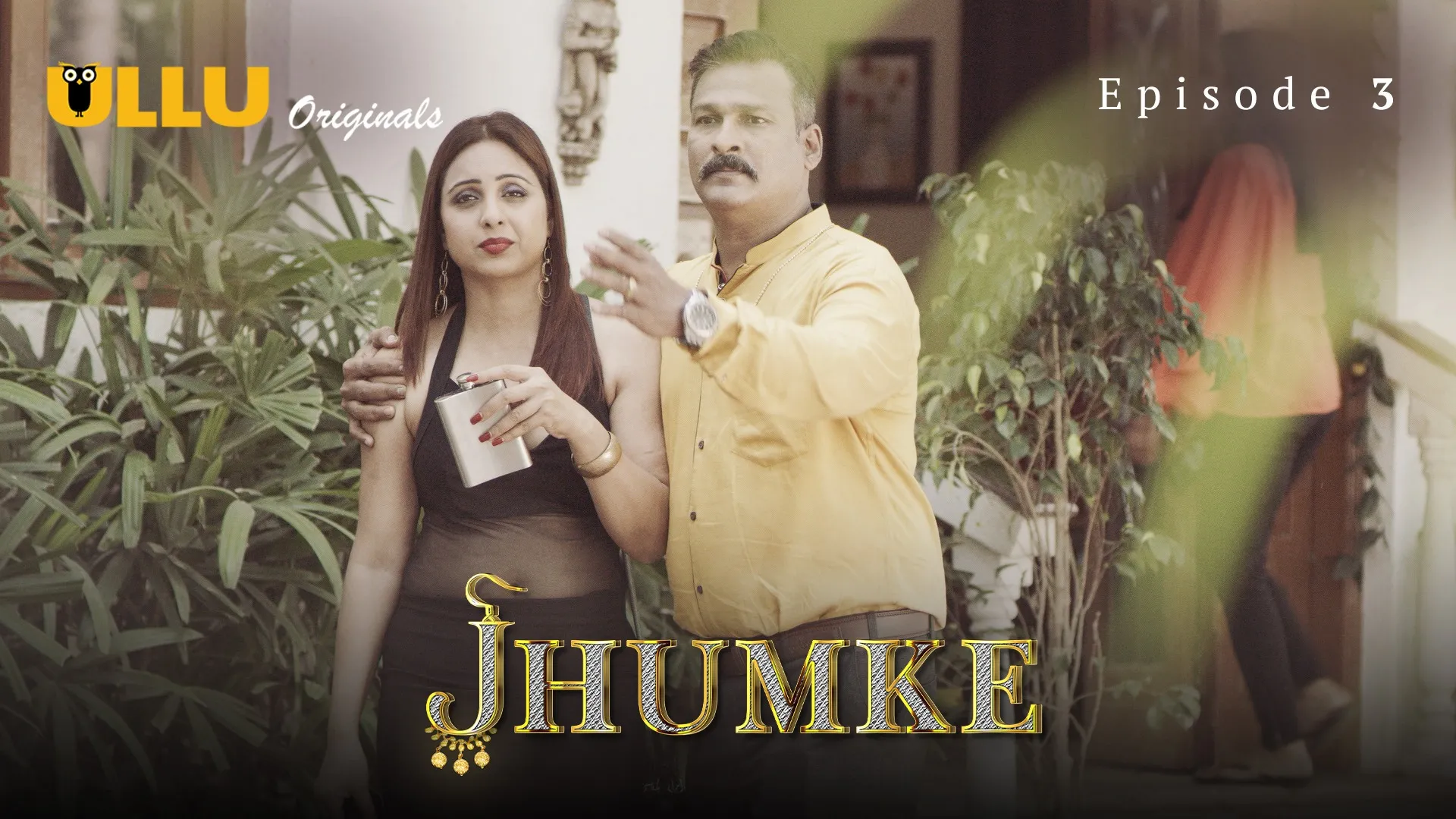 Jhumke Episode 3 Ullu Hindi Hot Web Series