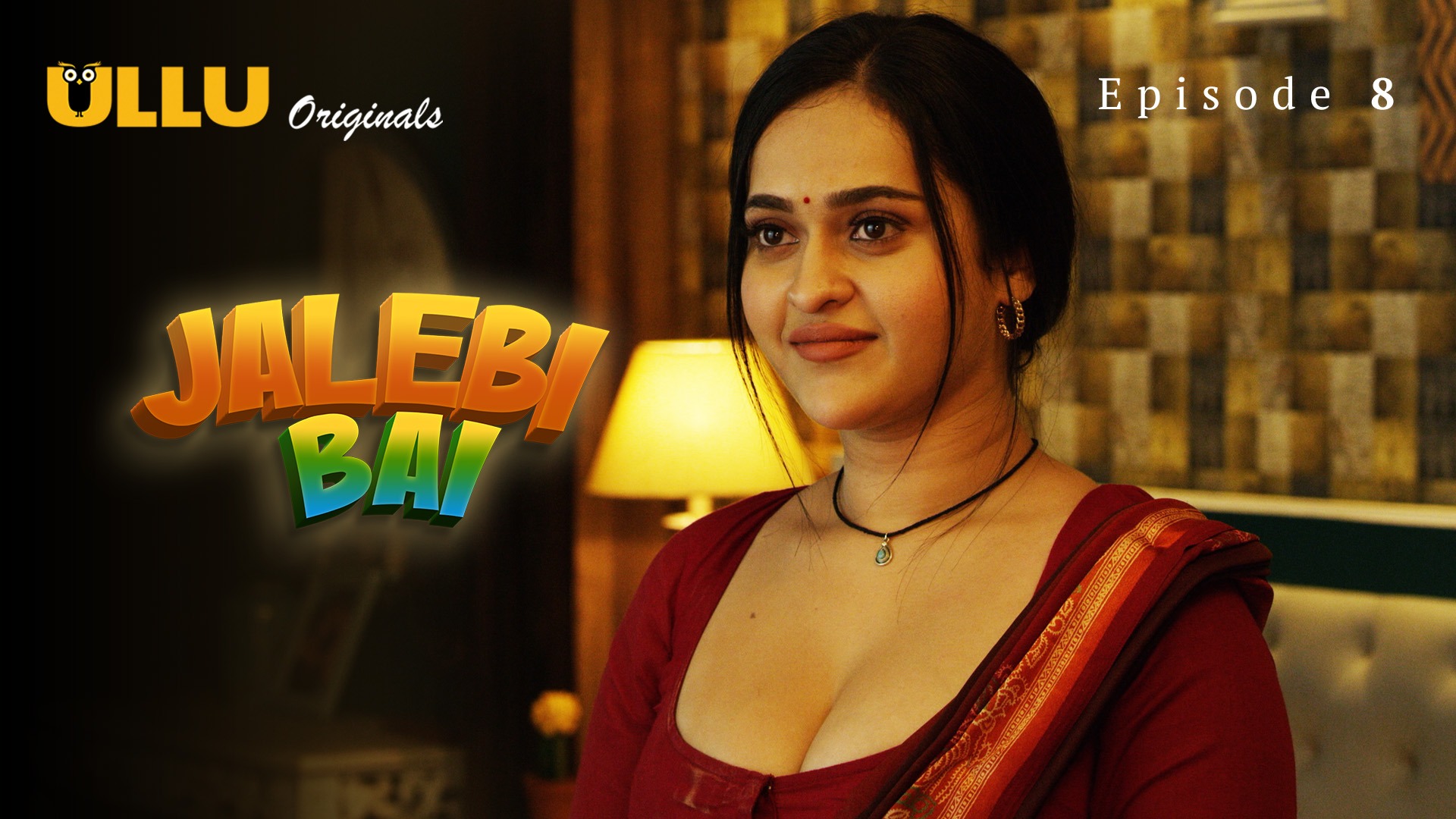 Jalebi Bai Episode 8 Ullu Hindi Hot Web Series