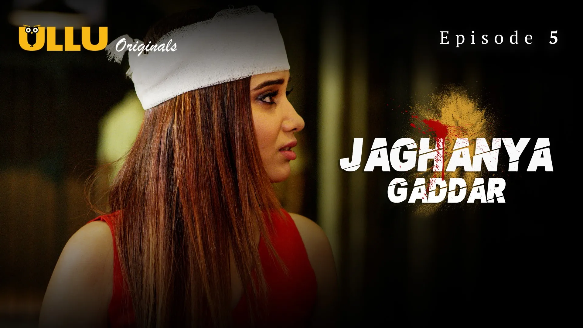 Jaghanya Gaddar Episode 5 Ullu Hindi Hot Web Series