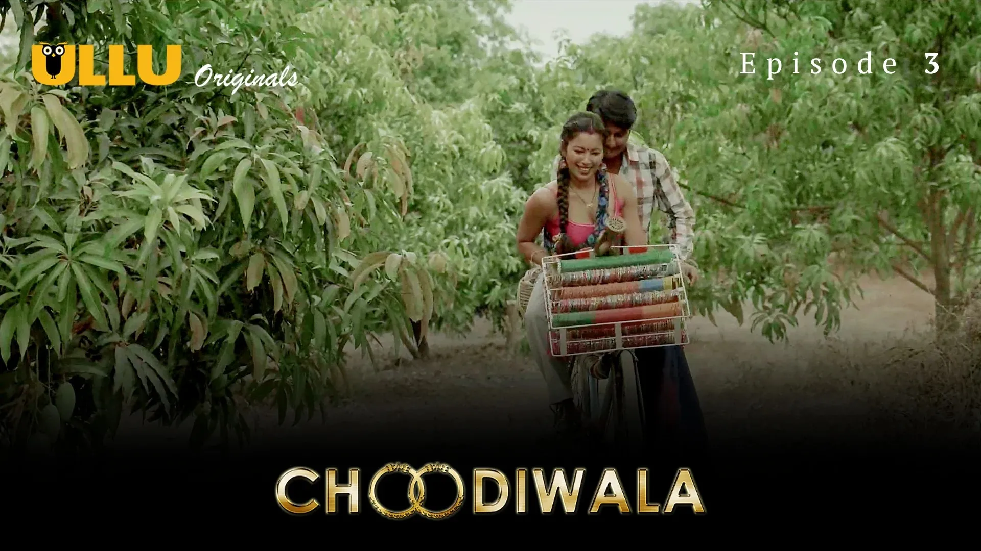 Choodiwala Episode 3 Ullu Hindi Hot Web Series