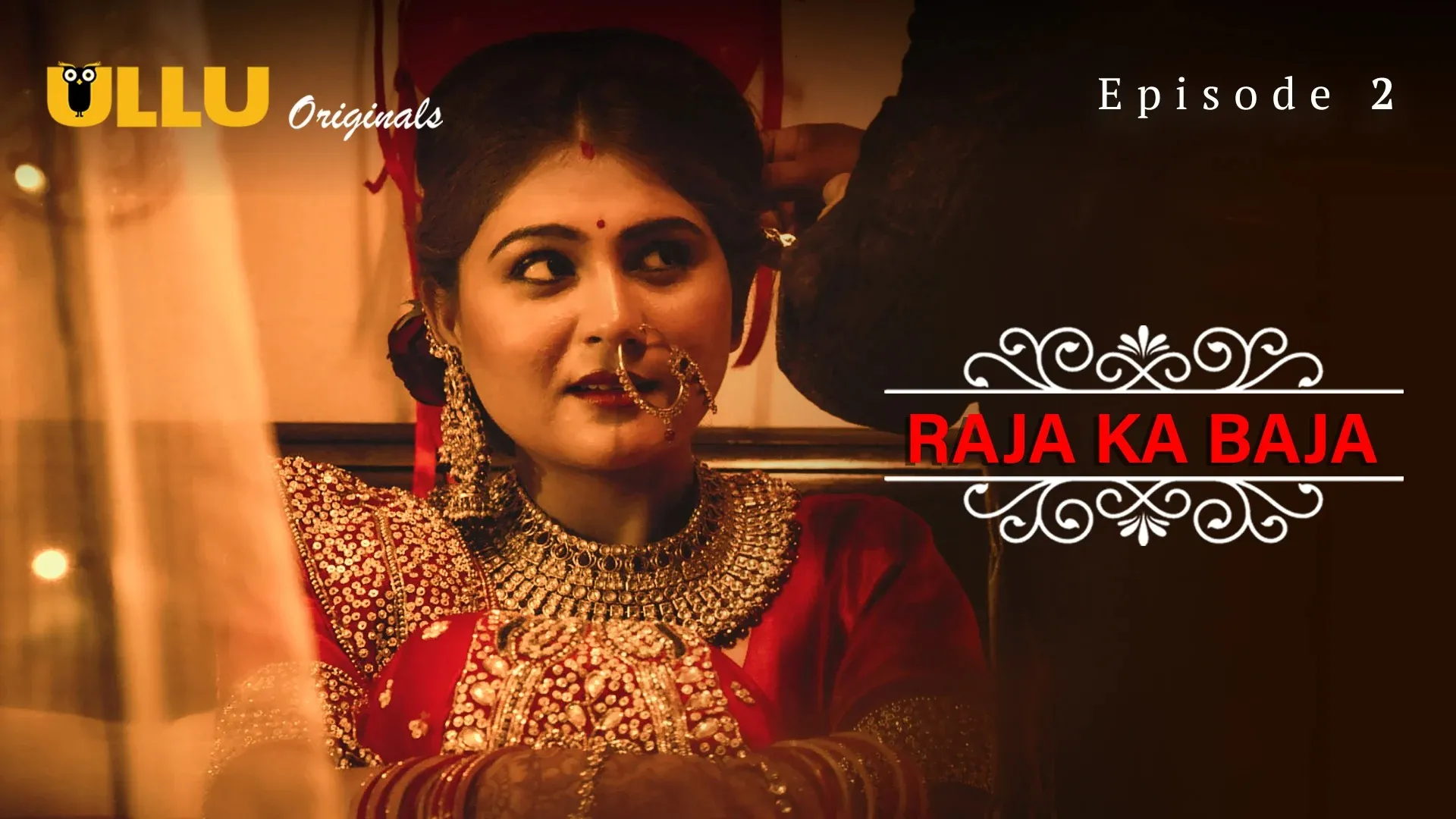 Raja Ka Baja Episode 2 Ullu Hindi Hot Web Series