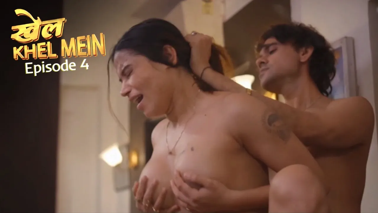Khel Khel Mein Episode 4 Teflix Hindi Hot Web Series