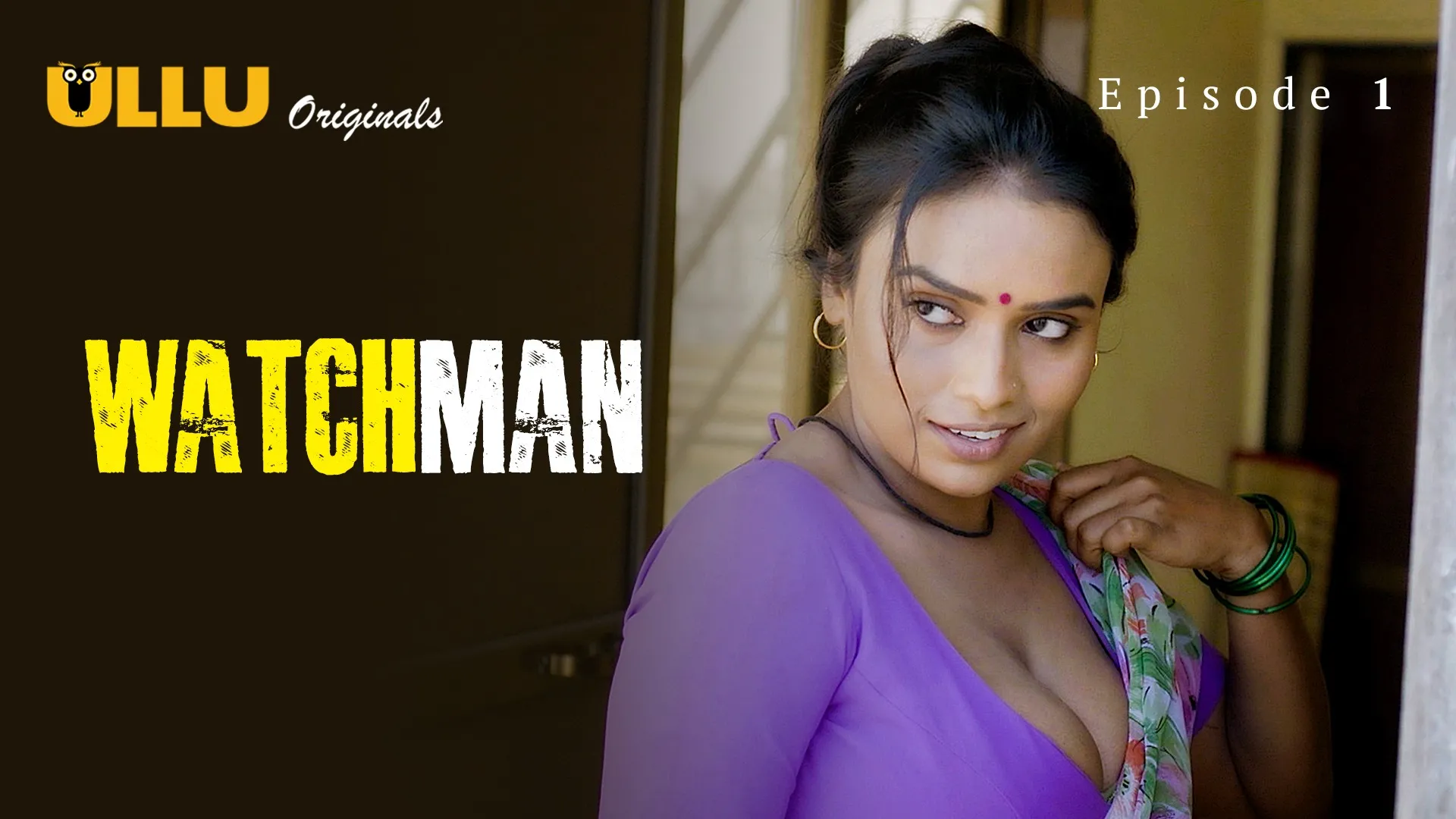 Watchman Episode 1 Ullu Hindi Hot Web Series