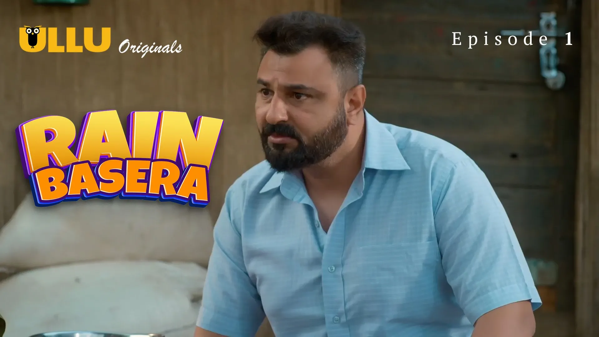 Rain Basera Episode 1 Ullu Hindi Hot Web Series