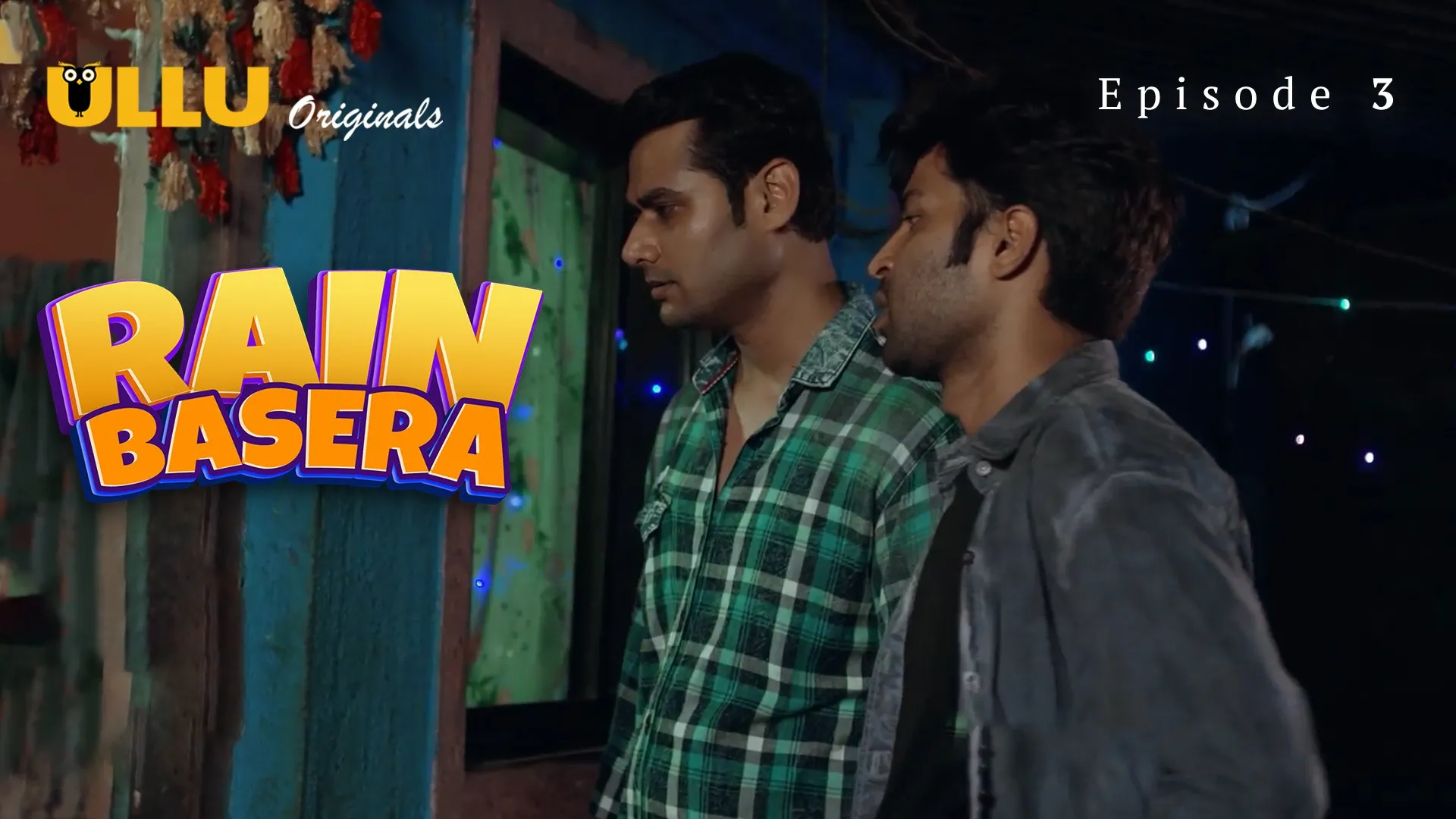 Rain Basera Episode 3 Ullu Hindi Hot Web Series