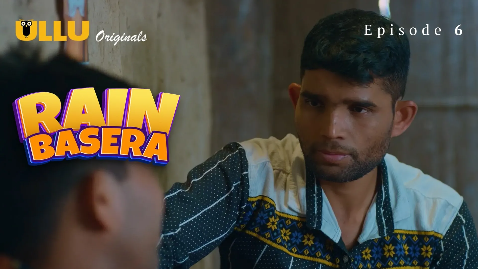 Rain Basera Episode 6 Ullu Hindi Hot Web Series