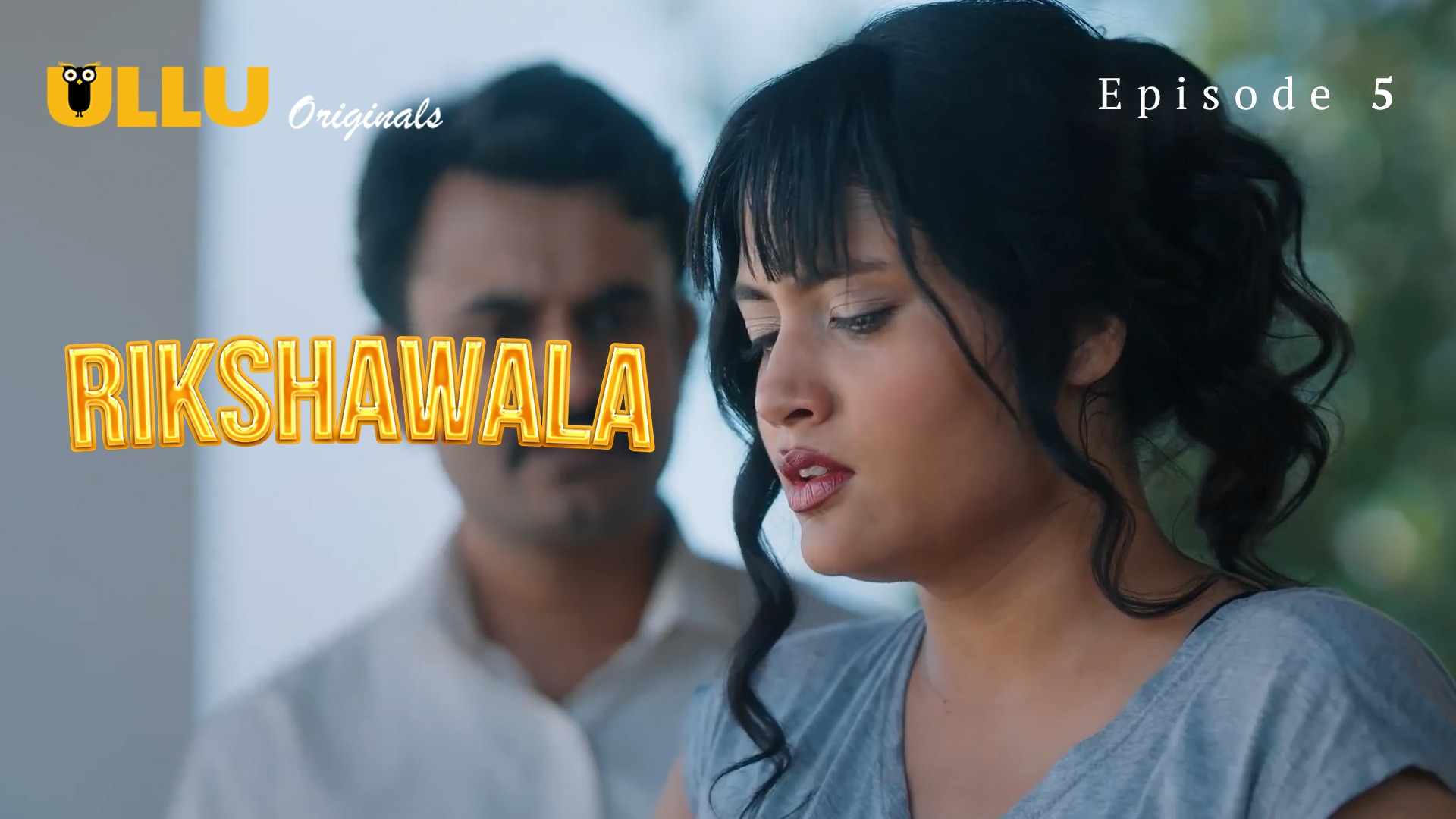 Rikshawala Episode 5 Ullu Hindi Hot Web Series