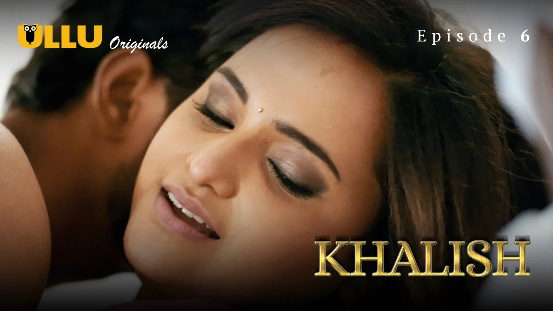 Khalish Episode 6 Ullu Hindi Hot Web Series