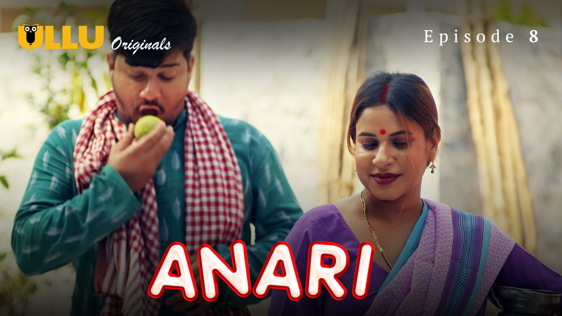 Anari Episode 8 Ullu Hindi Hot Web Series