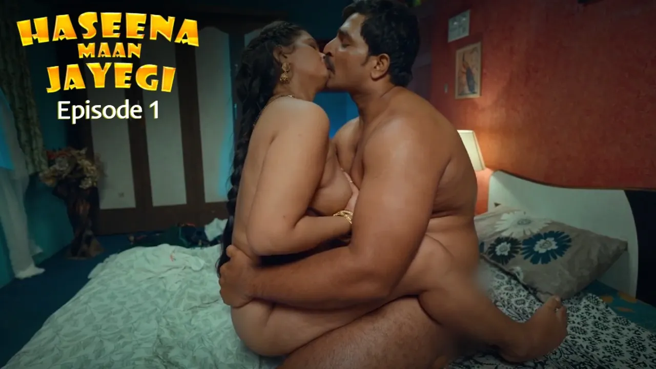 Haseena Maan Jayegi Episode 1 Ullu Hindi Hot Web Series