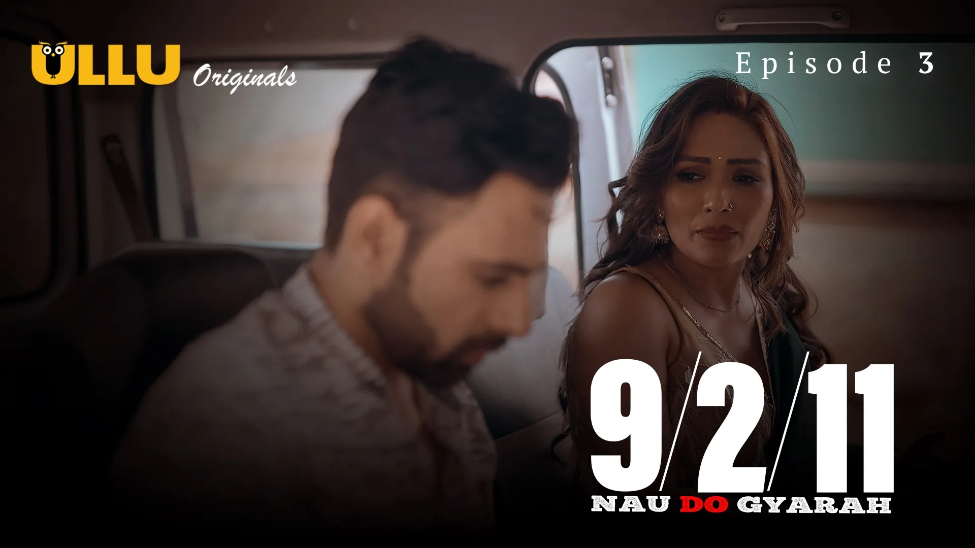 Nau Do Gyarah Episode 3 Ullu Hindi Hot Web Series
