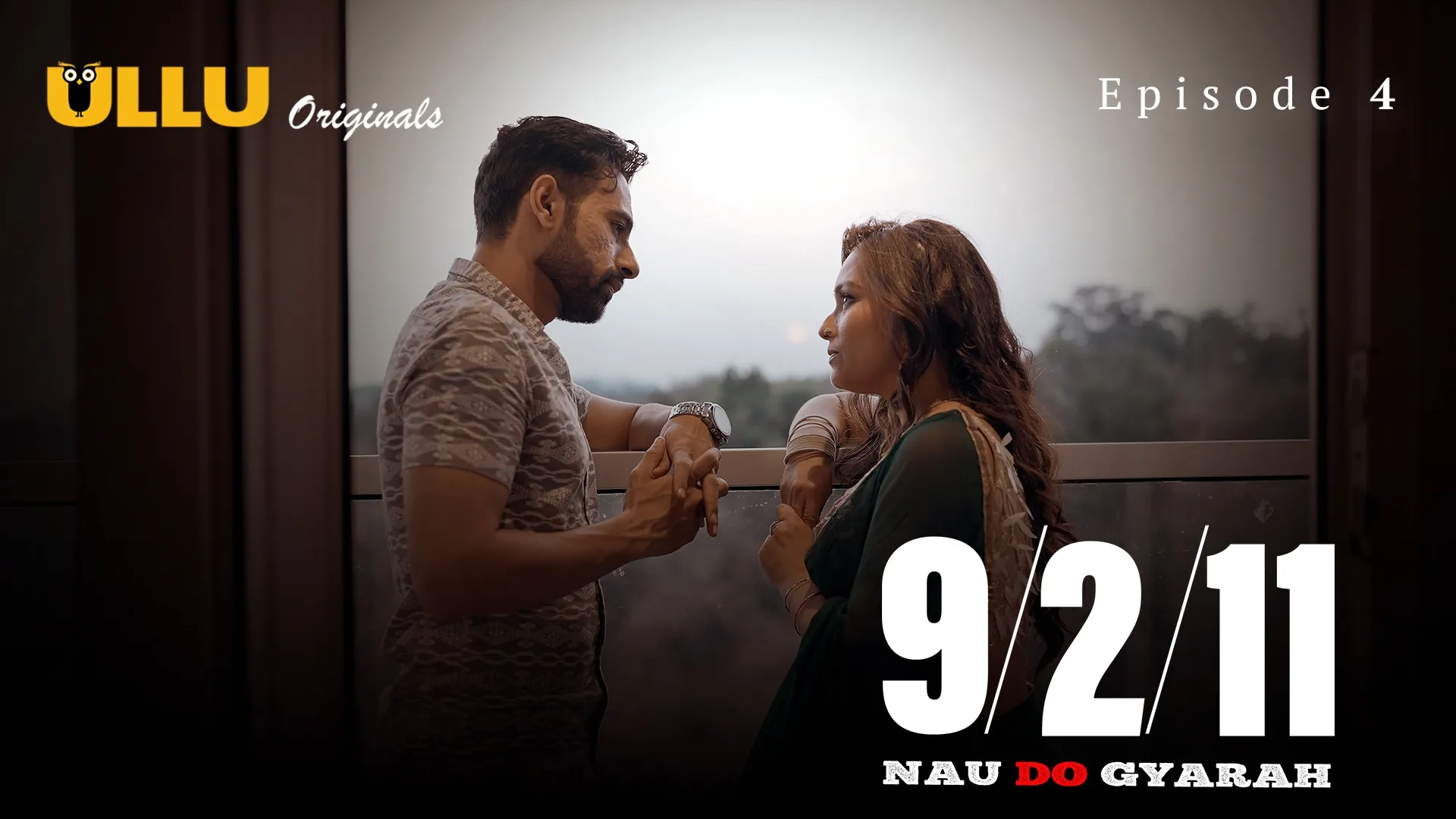 Nau Do Gyarah Episode 4 Ullu Hindi Hot Web Series