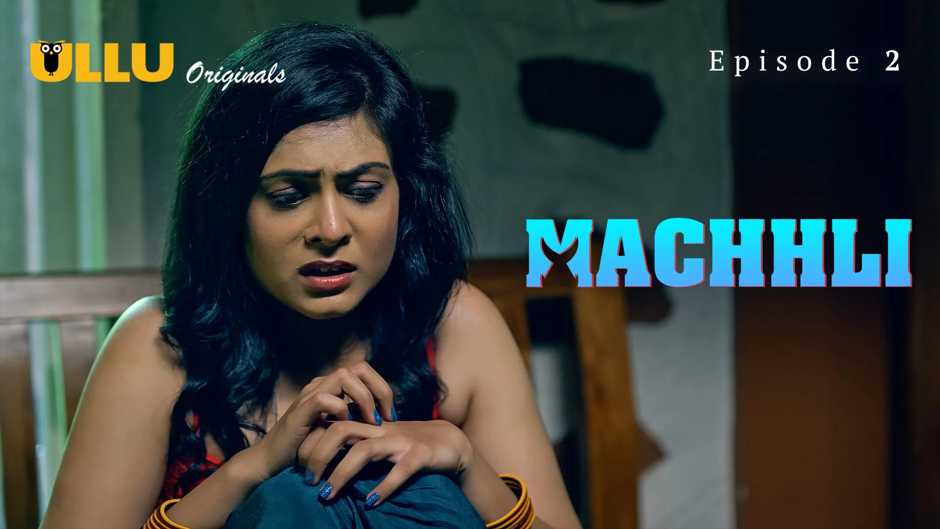 Machhli Episode 2 Ullu Hindi Hot Web Series