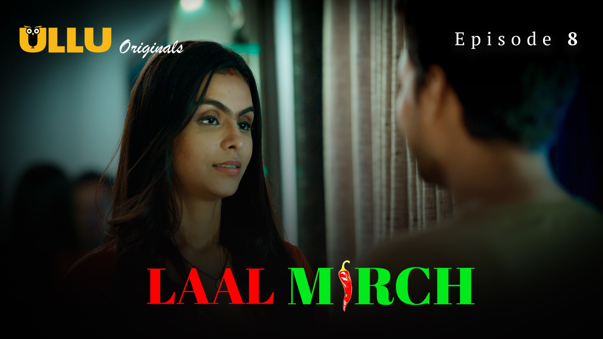 Laal Mirch Episode 8 Ullu Hindi Hot Web Series