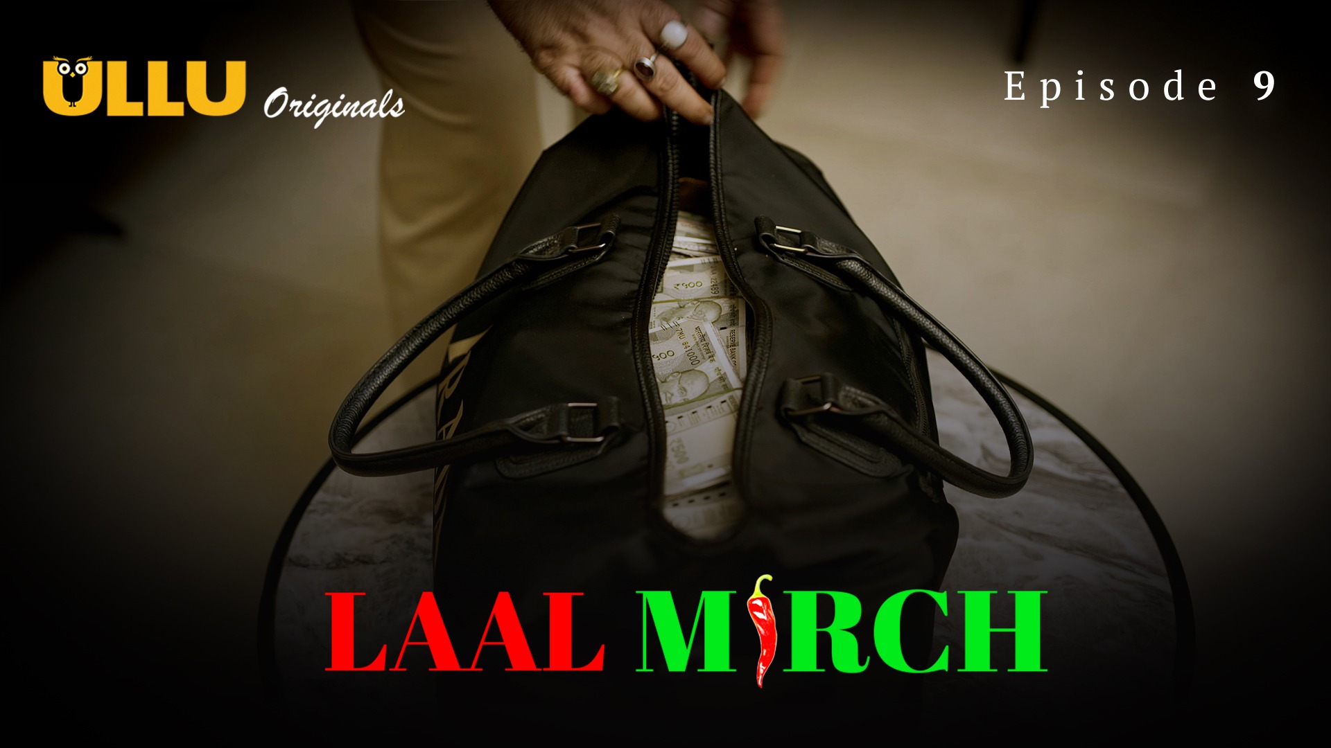 Laal Mirch Episode 9 Ullu Hindi Hot Web Series