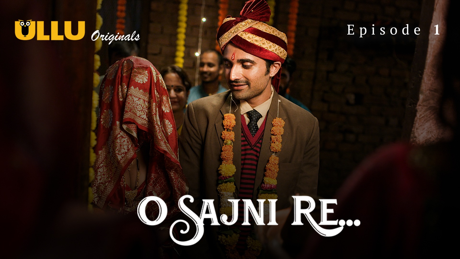 O Sajni Re Episode 1 Ullu Hindi Hot Web Series