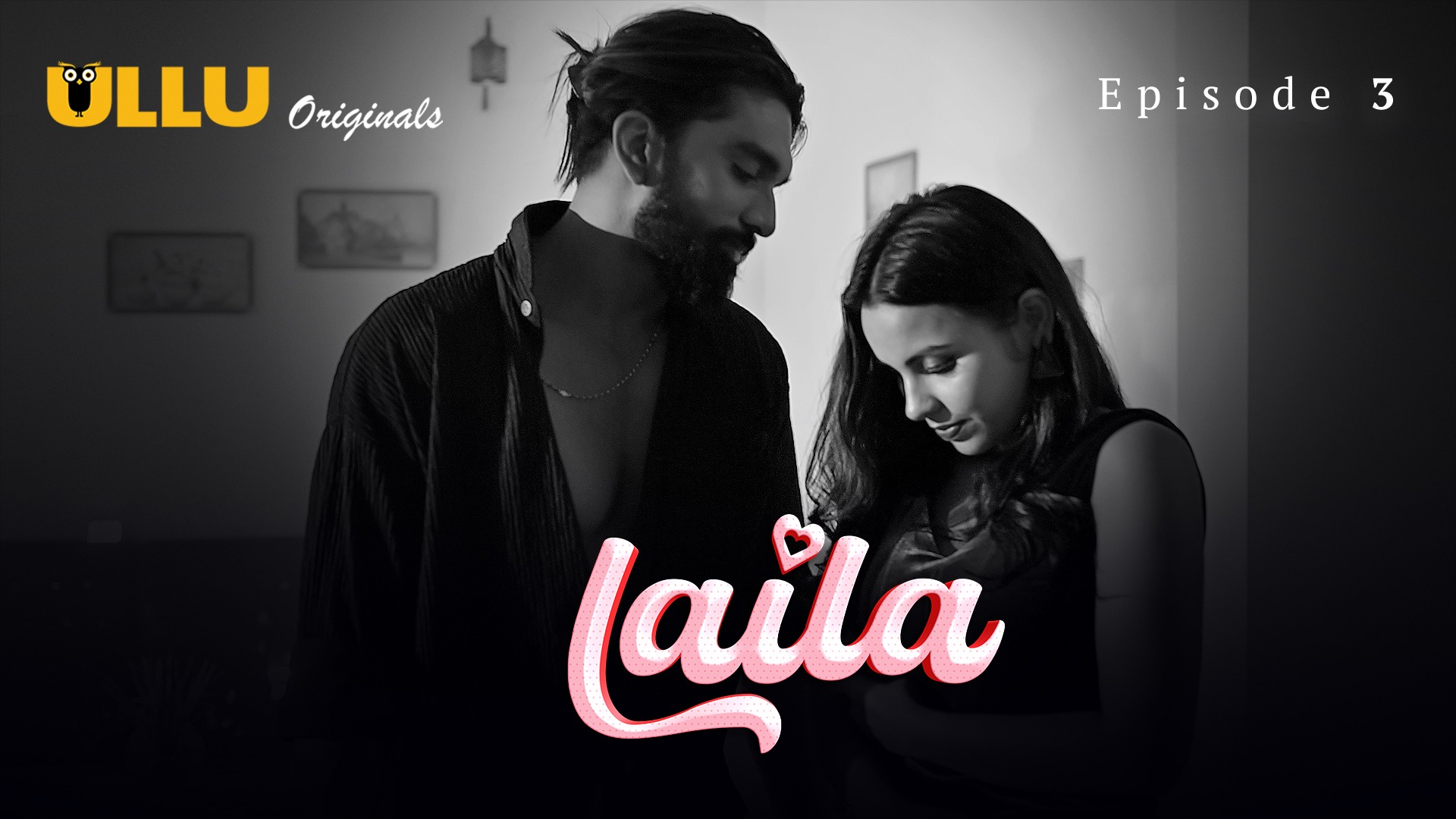 Laila Episode 3 Ullu Hindi Hot Web Series