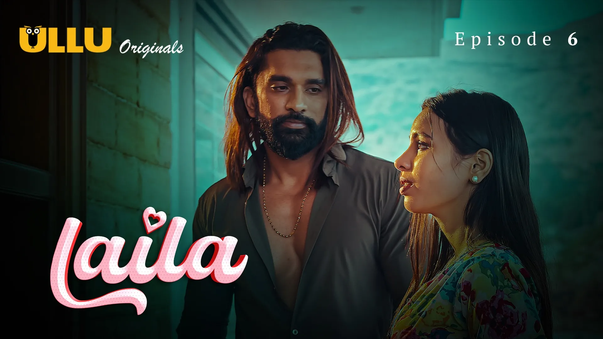 Laila Episode 6 Ullu Hindi Hot Web Series