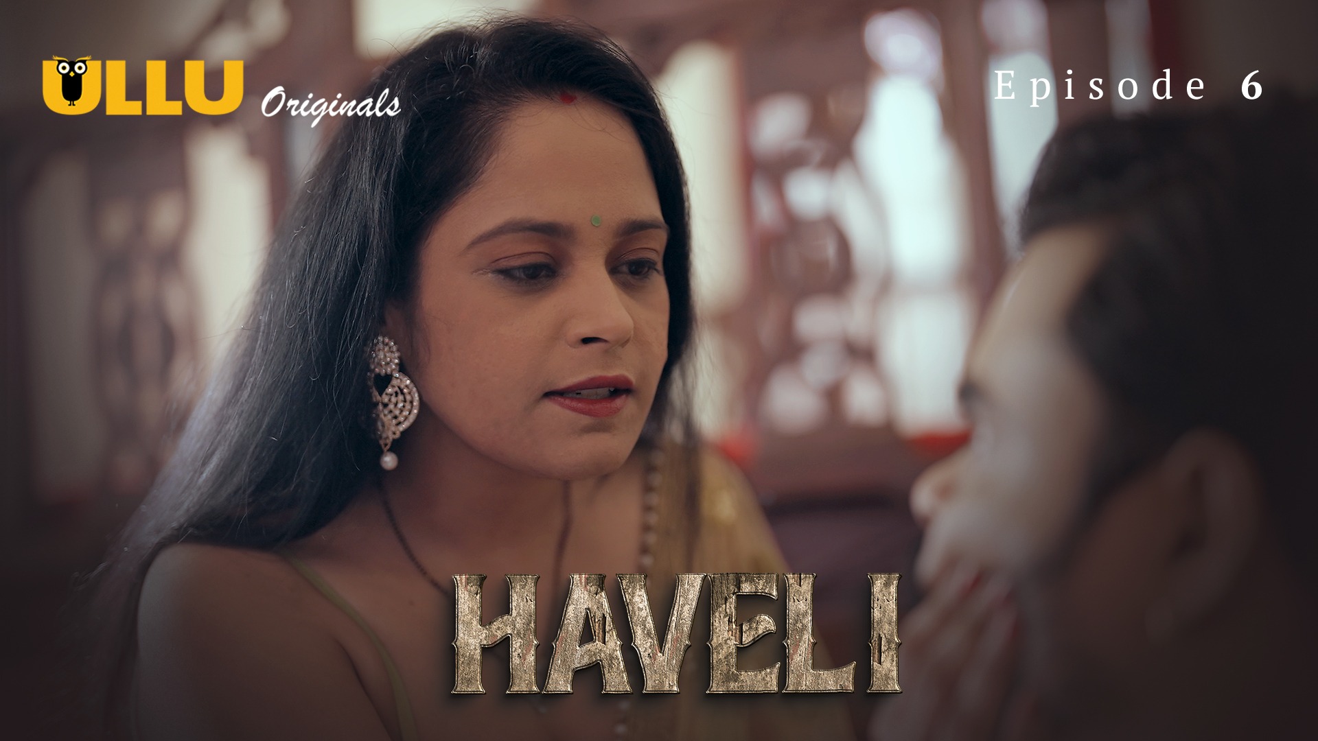 Haveli Episode 6 Ullu Hindi Hot Web Series