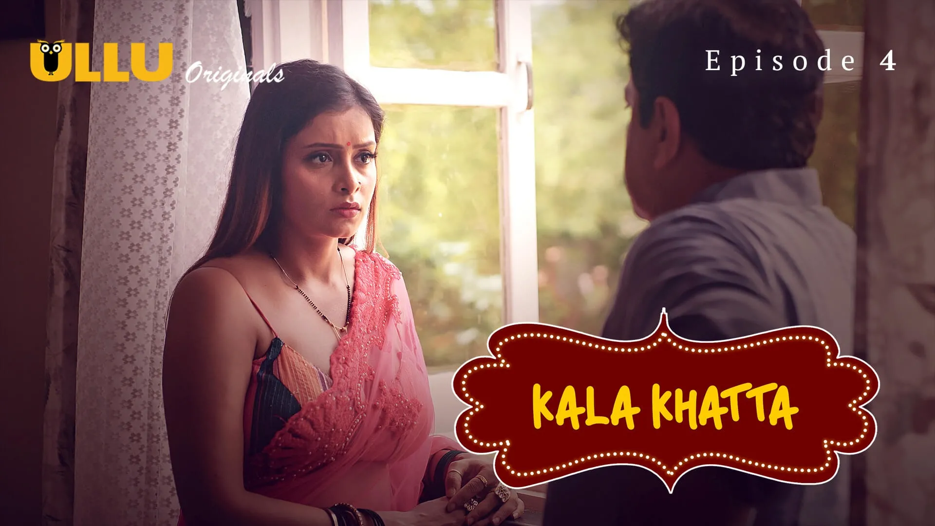 Kala Khatta Episode 4 Ullu Hindi Hot Web Series