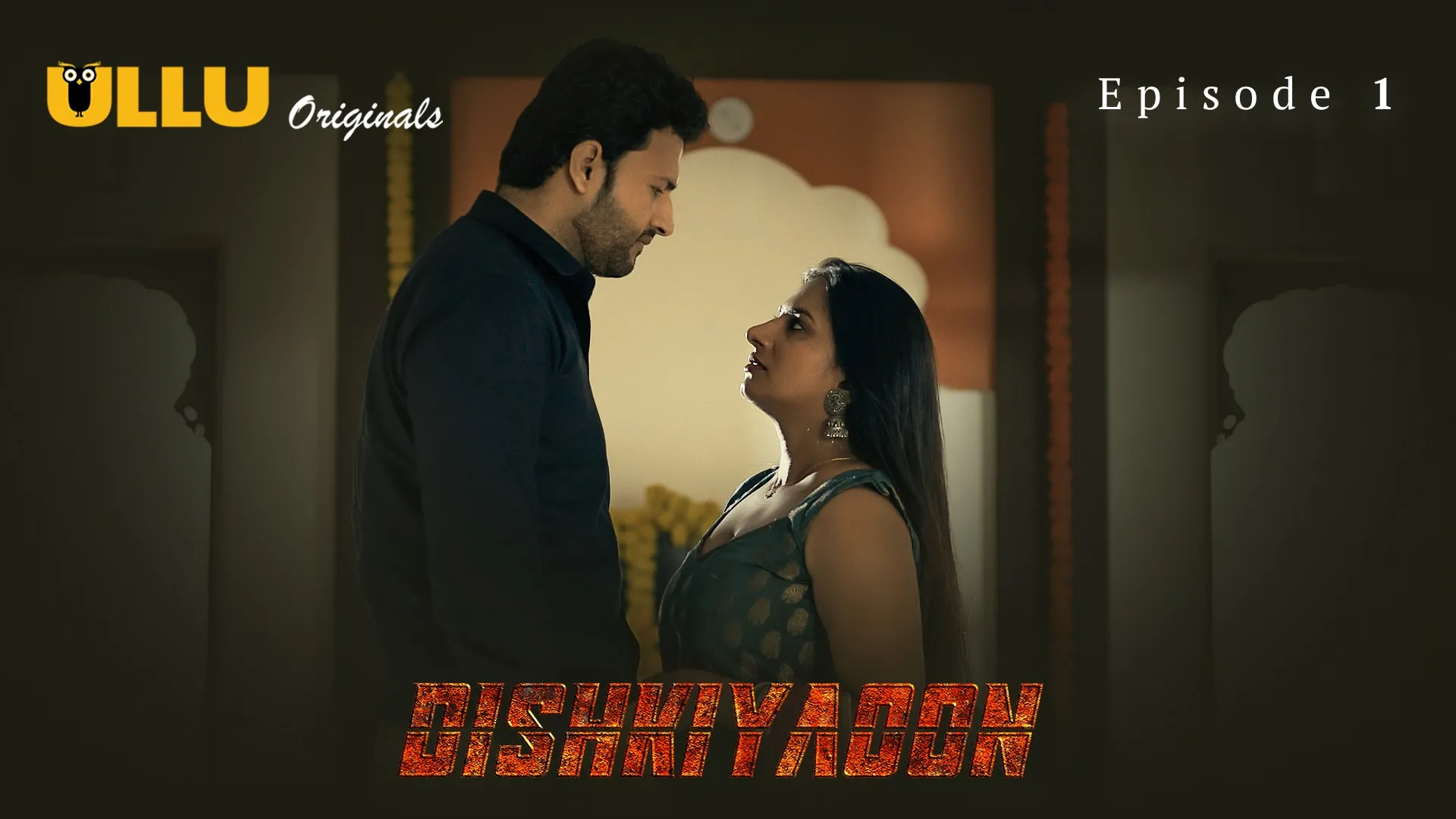 Dishkiyaoon Episode 1 Ullu Hindi Hot Web Series