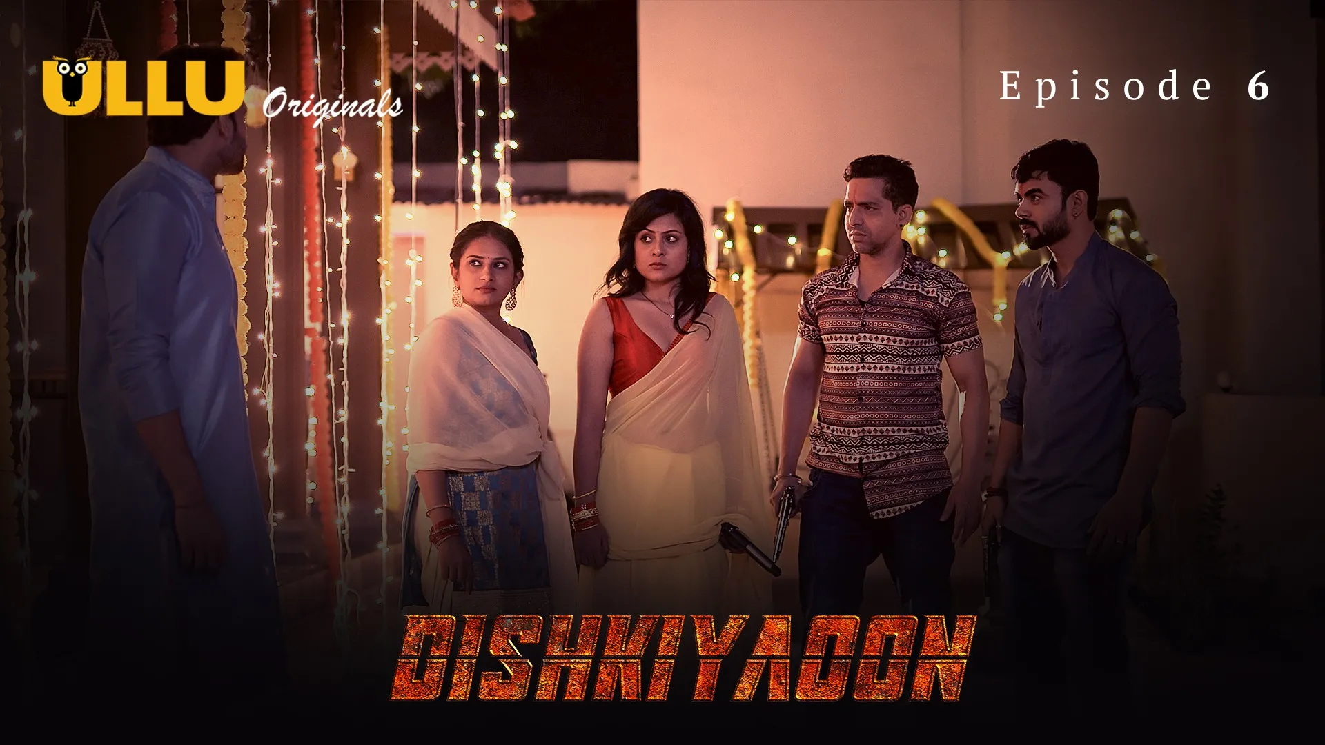 Dishkiyaoon Episode 6 Ullu Hindi Hot Web Series