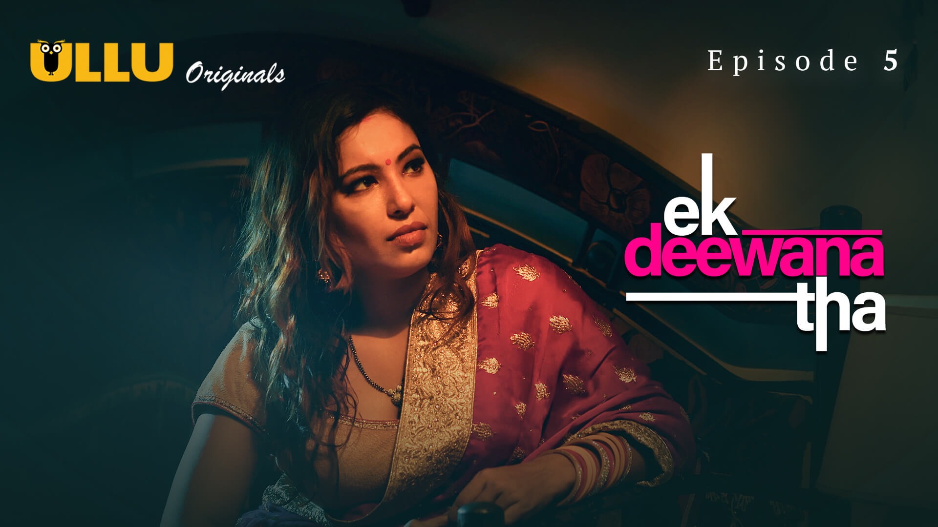 Ek Deewana Tha Episode 5 Ullu Hindi Hot Web Series