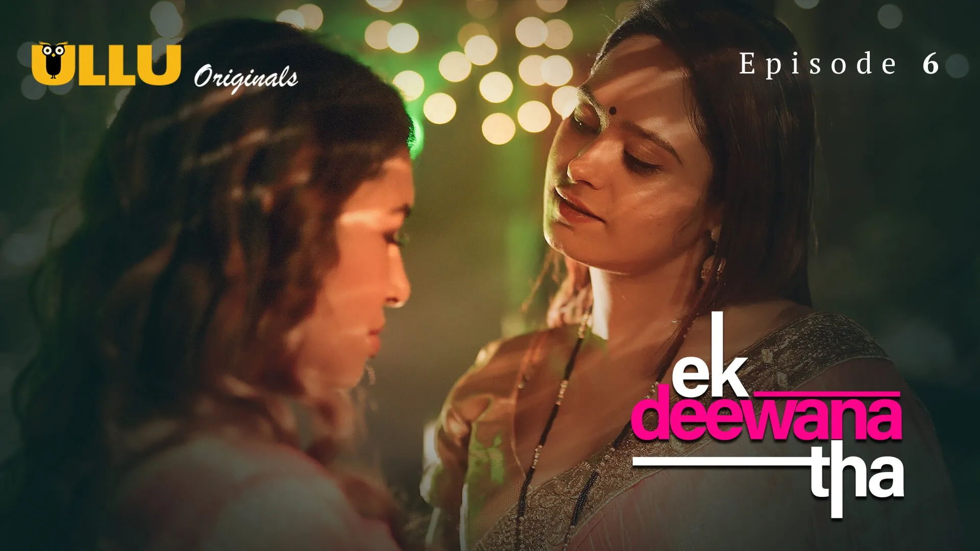 Ek Deewana Tha Episode 6 Ullu Hindi Hot Web Series