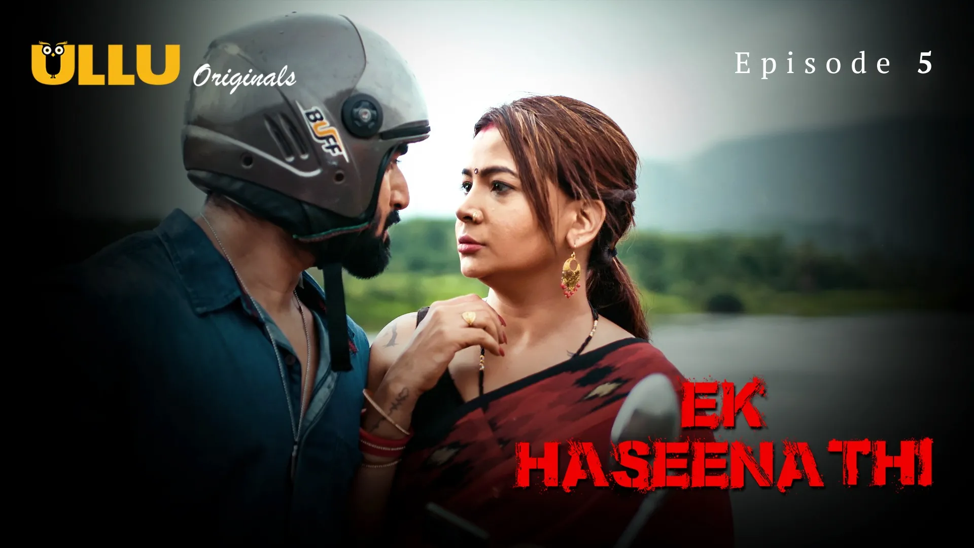 Ek Haseena Thi Episode 5 Ullu Hindi Hot Web Series