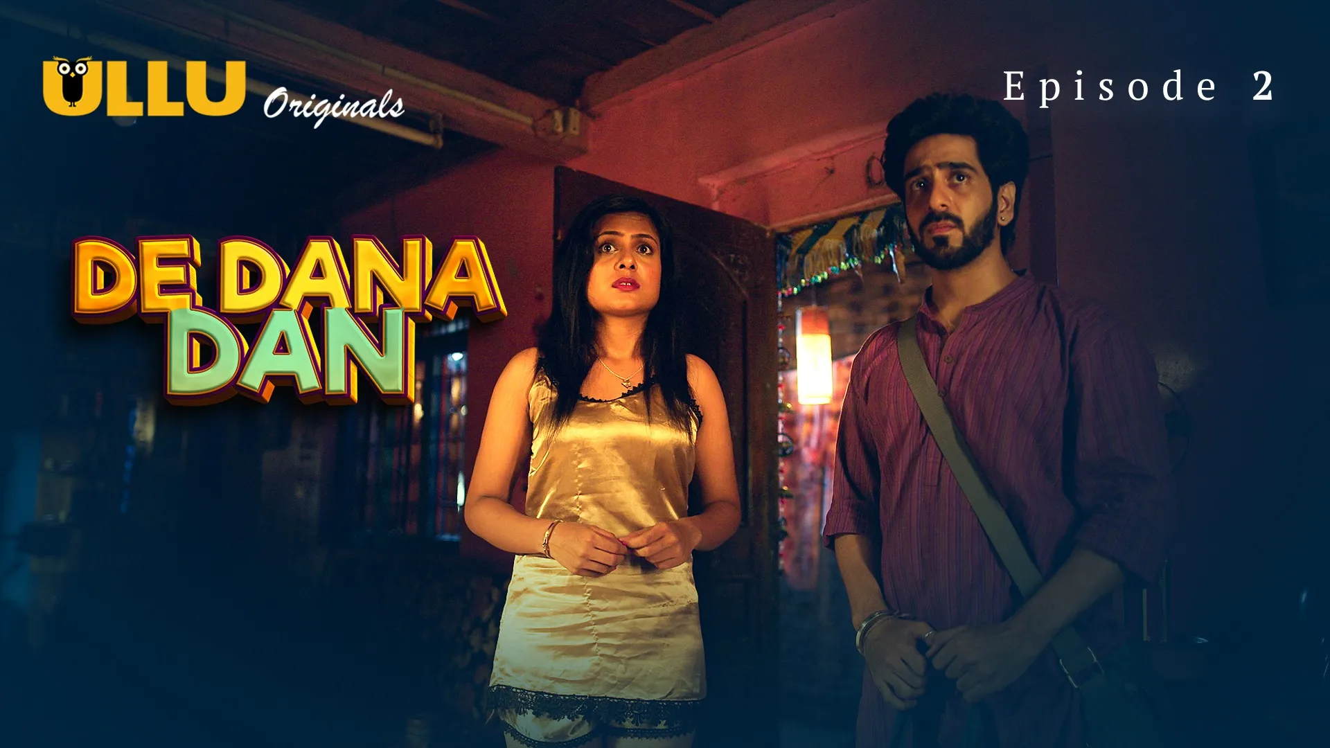 De Dana Dan Episode 2 Ullu Hindi Hot Web Series