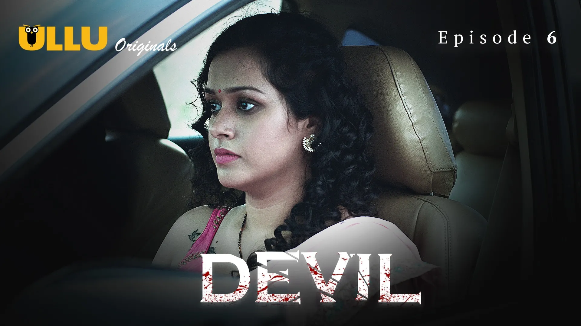 Devil Episode 6 Ullu Hindi Hot Web Series