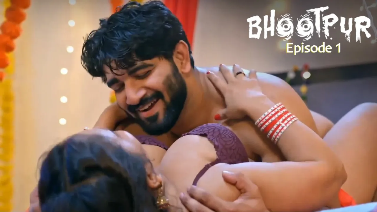 Bhootpur Episode 1 Ratri Hindi Hot Web Series