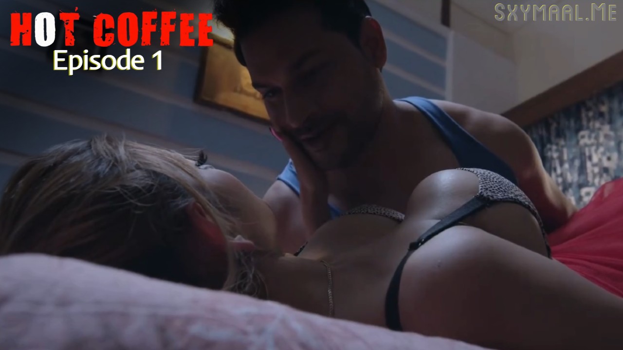 Hot Coffee Episode 1 Navrangott Hindi Hot Web Series